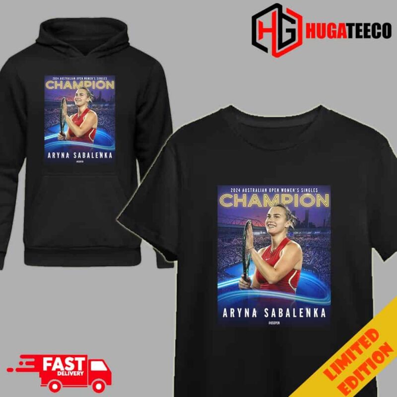 2024 Australian Open Women’s Singles Champion Aryna Sabalenka Domination Down Under Hoodie T-Shirt