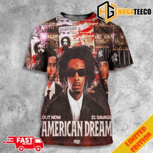21 Savage American Dream His Third Solo Album Out Now RapTV All Over Print T-Shirt