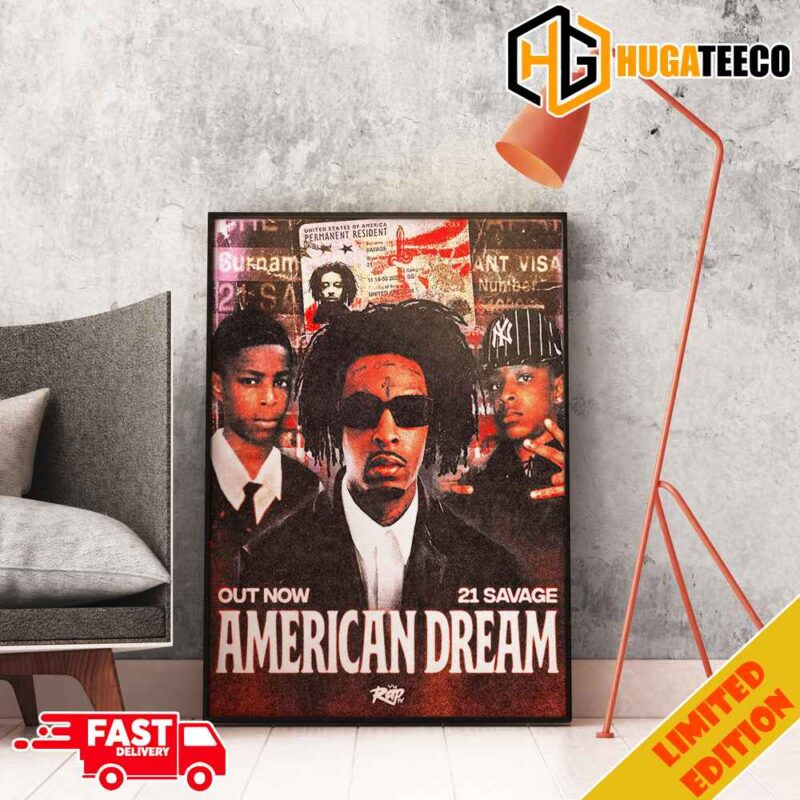 21 Savage American Dream His Third Solo Album Out Now RapTV Home Decorations Poster Canvas