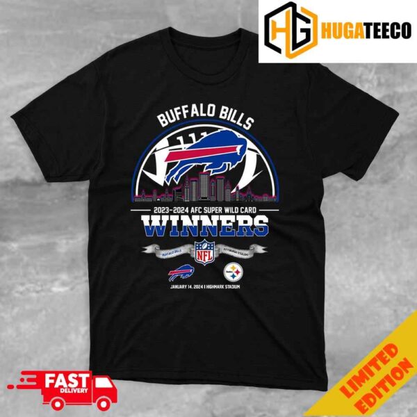 Buffalo Bills Winners Season 2023-2024 AFC Super Wild Card NFL Divisional Skyline January 14 2024 Highmark Stadium Hoodie T-Shirt