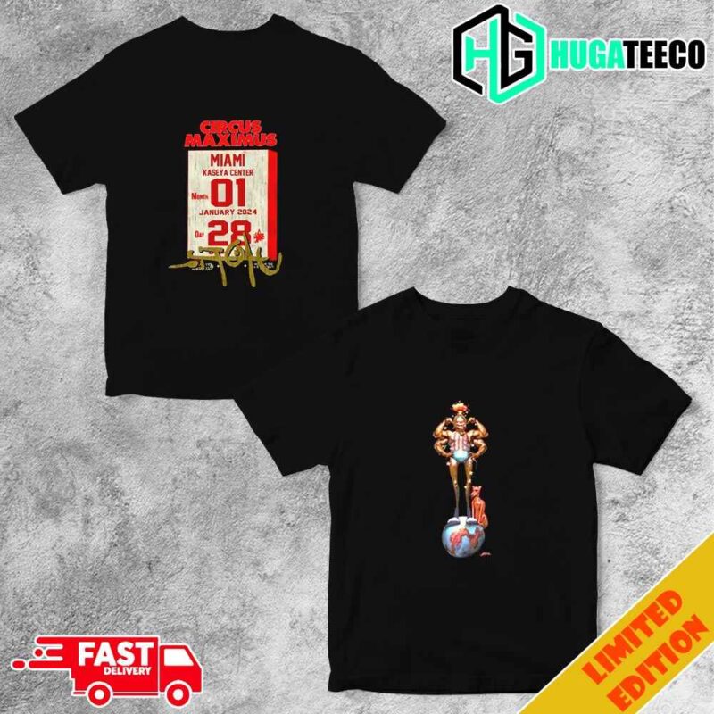 Circus Maximus Miami Tee II At Kaseya Center January 28 2024 Travis Scott UTOPIA Tour Merchandise Fan Gifts Two Sides T-Shirt Hoodie