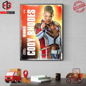 Cody Rhodes Winner Royal Rumble And Finish The Story WWE Royal Rumble Home Decoration Poster Canvas