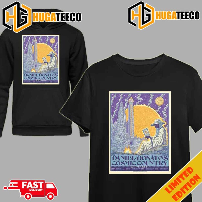 Daniel Donato’s Cosmic Country Winter 2024 Schedule List T-Shirt Long Sleeve Hoodie