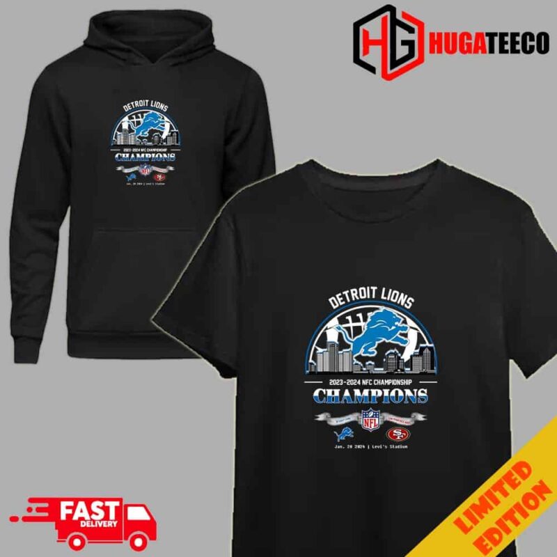 Detroit Lions Winners Season 2023-2024 NFC Championship NFL Super Bowl LVIII Skyline January 28 2024 Levi’s Stadium T-Shirt