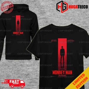 Dev Patel’s Directorial Debut ‘MONKEY MAN’ One Small Ember Can Burn Down Everything Only In Theaters April 5 2024 Unique T-Shirt Hoodie