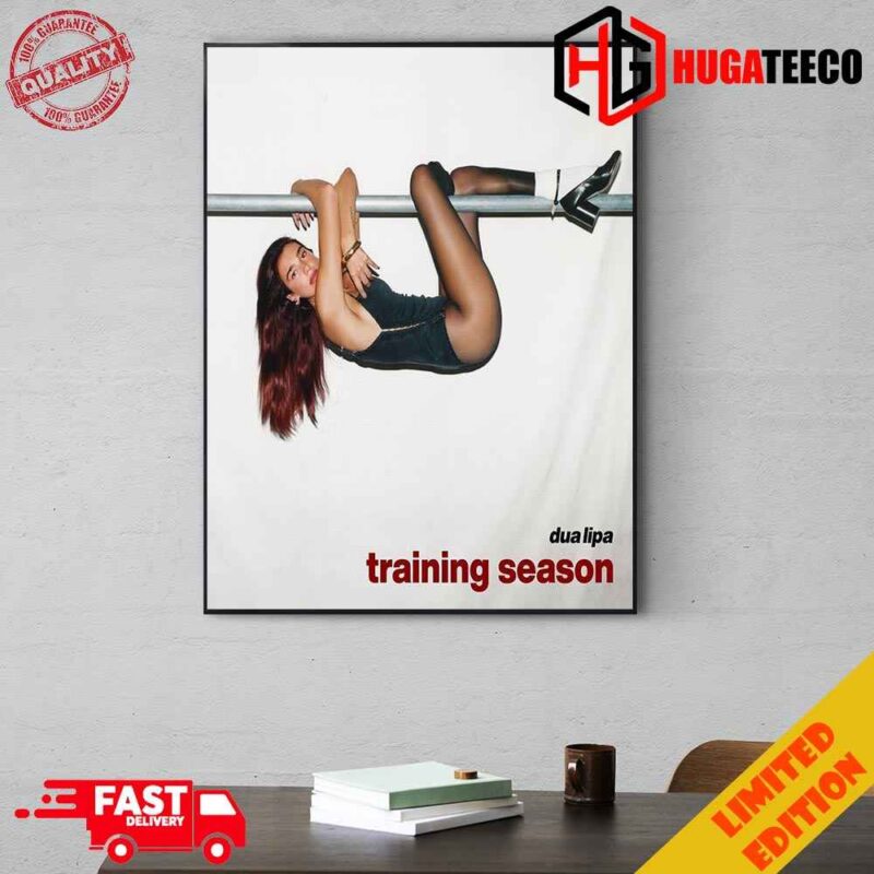 Dua Lipa Training Seasin 15 February 11 PM GMT Home Decoration Poster Canvas