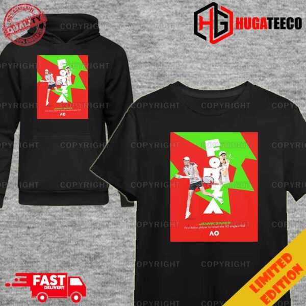 Forza Jannik Sinner First Italian Player To Reach The AO Singles Final AUS Open 2024 Unique T-Shirt Hoodie