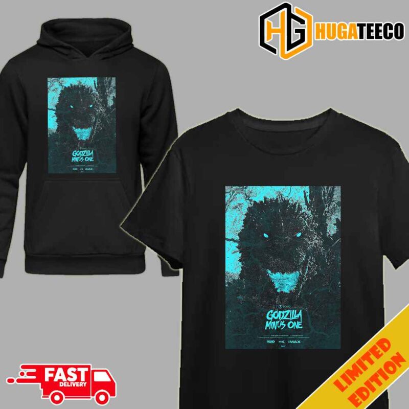 Godzilla Minus One By Takashi Yamazaki And Naoki Sato New Poster T-Shirt Hoodie