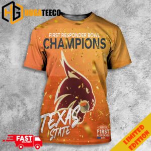 Huge Congrats To Our First Responder Bowl Champions The Texas State Bobcats College Football Bowl Games Season 2023-2024 3D T-Shirt
