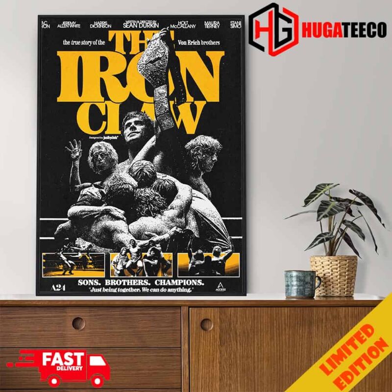 Incredible Poster For The Iron Claw By Just By Chris Movie Poster Sons Brothers Champions
