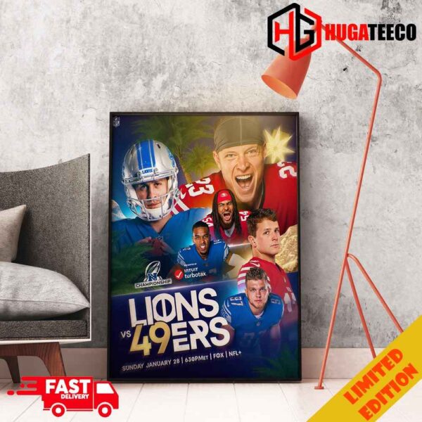 LIONS VS 49ERS The NFC Championship Is Set Sunday January 28 Home Decoration Poster Canvas