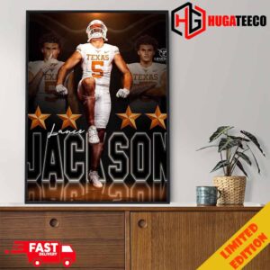 Lance Jackson Texas Longhorns 6’6 260 Athlete Is Heading To Texas Fan Gifts  Poster Canvas