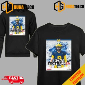 No 1 Michigan Wolverines The Cover Of NCAA Football 24 ESPN Merchandise T-Shirt Long Sleeve Hoodie
