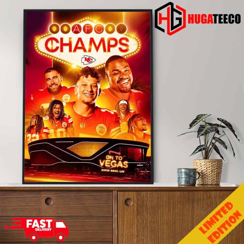 Taylor Swift And The Kansas City Chiefs In Super Bowl LVIII In Las Vegas AFC Champions 2023-2024 Congratulations Poster Canvas