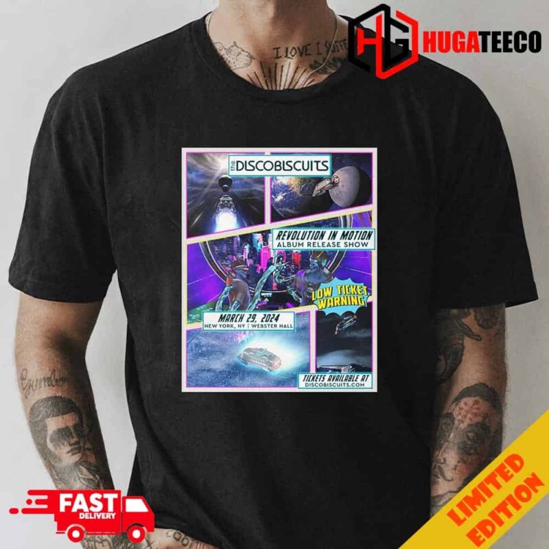 The Disco Biscuits Revolution In Motion Album Release Show March 29 2024 New York Webster Hall Fan Gifts T-Shirt