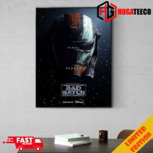 The Final Season Star Wars The Bad Batch Is Streaming February 21 On Disney Plus Home Decoration Poster Canvas