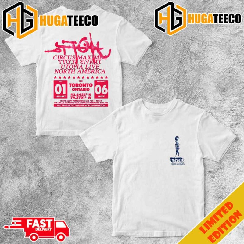 UTOPIA Toronto Tee II Circus Maximus Travis Scott UTOPIA Live North America Toronto Ontario Saturday 6 January 2024 Two Sides T-Shirt