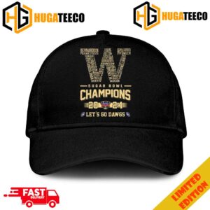 Washington Huskies Team Name Sugar Bowl Champions 2024 Let’s Go Dawgs Merchandise Hat-Cap