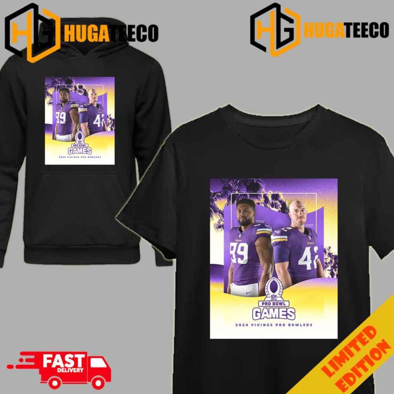 Your 2024 Minnesota Vikings Pro Bowl Games Selections Andrew DePaola x Danielle Hunter Merchandise T-Shirt Long Sleeve Hoodie