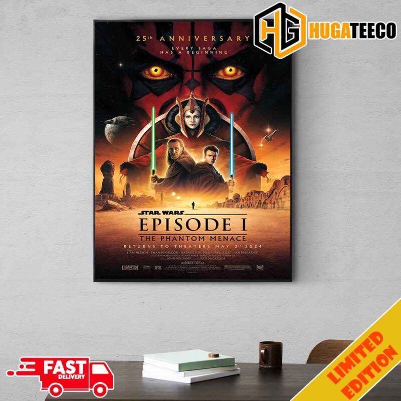 25th Anniversary Poster For The Phantom Menace Star Wars Episode I Returns To Theaters In 3rd May 2024 Home Decorations Poster Canvas
