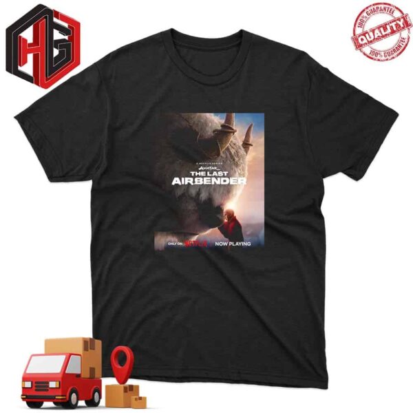A Netflix Series Avatar Live Action The Last Airbender T-Shirt