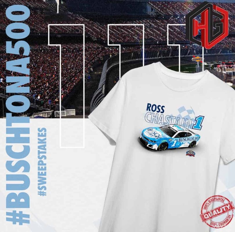 Buschtona500 Sweepstakes Ross Chastain Number 1 Busch Beer Custom Tee For Day Tona 500 T-Shirt
