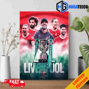 Captain Virgil Van Dijk Secures Liverpool’s Carabao Cup Triumph Against Chelsea With Winning Goal Poster Canvas