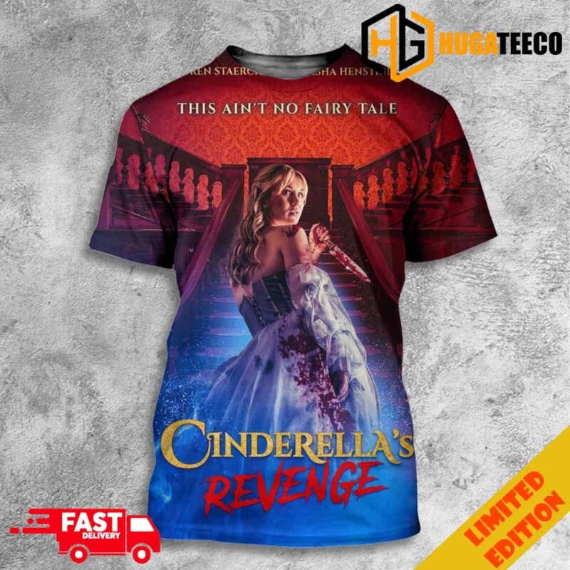 First Poster For Cinderella’s Revenge This Ain’t No Fairy Tale Lauren Staerck Natasha Henstridge 3D T-Shirt