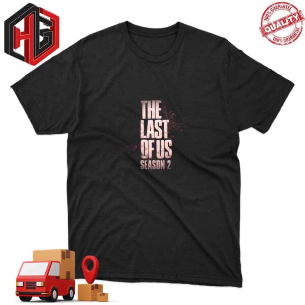 Immerse Yourself in the Survival World with The Last Of Us Season 2 T-Shirt