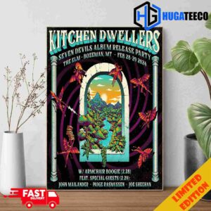 Kitchen Dwellers Seven Devil Album Release Party At The Elm Bozeman MT February 28 And 29 2024 Poster Canvas