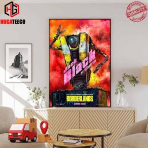 Meet CL4P-TP Jack Black Is Claptrap Borderlands Movie 2024 Chaos Loves Company Home Decor Poster Canvas