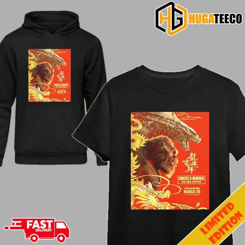 New International Poster For Godzilla x Kong A New Empire Lunar New Year 2024 Asia Poster T-Shirt Hoodie