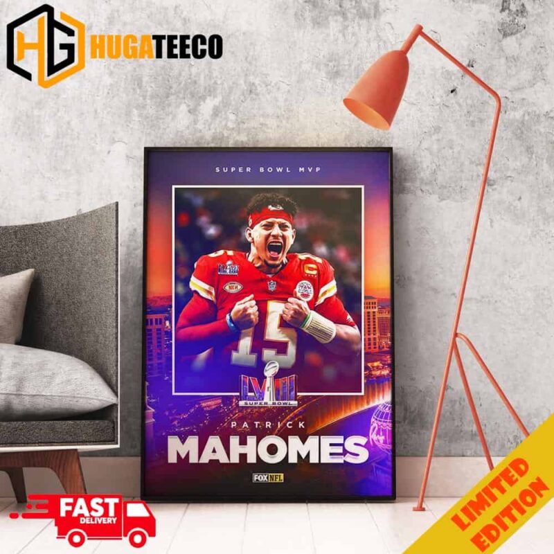 Patrick Mahomes Is The Super Bowl LVIII MVP Congratulations Kansas City Chiefs 2023-2024 NFL Playoffs Poster Canvas