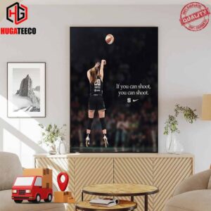 Sabrina Ionescu If You Can Shoot You Can Shoot x Nike New York Liberty Poster Canvas