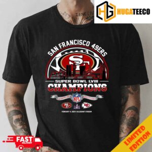 San Francisco 49ers Super Bowl LVIII Champions Season 2023-2024 City Skyline NFL Playoffs 49ers vs Chiefs February 11 2024 Allegiant Stadium Merchandise T-Shirt