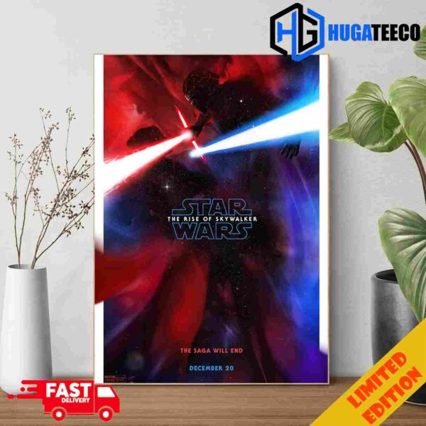Star Wars The Rise Of Skywalker The Saga Will End December 20 Poster Canvas