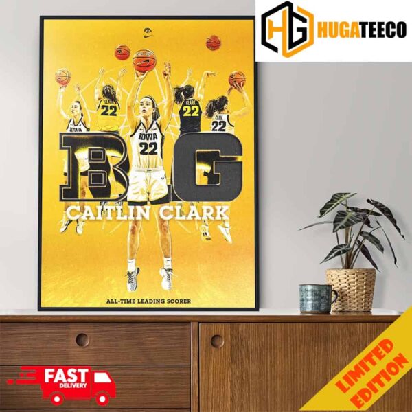 The Big Ten’s All-Time Leading Scorer Caitlin Clark Number 22 x Big Ten Women’s Basketball GO Hawkeyes Home Decor Poster Canvas