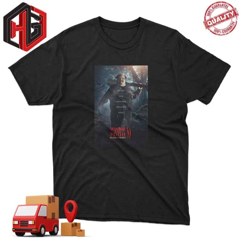 The First Character Piglet Blood And Honey 2 Ready For Another Twisted Tale Releasing In Theaters This March T-Shirt