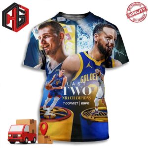 The Last Two NBA Champions Nikola Jokic 2022 NBA Champions And  Stephen Curry 2023 NBA Champions 3D T-Shirt