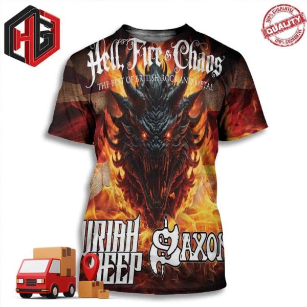 Hell Fires Of Chaos The Mighty Saxon Announce Haute Spot In Cedar Park TX With Uriah Heep On 27th May 2024 3D T-Shirt