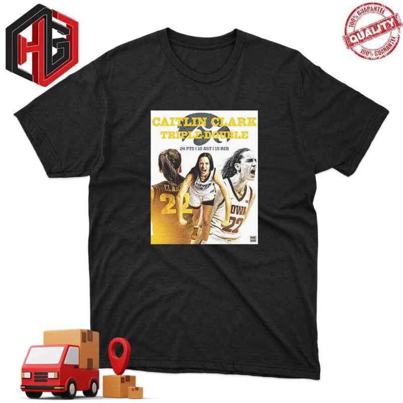 Triple-Double Caitlin Clark Continues To Make Things Happen T-Shirt