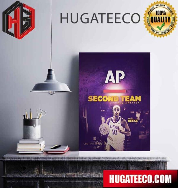 Angel Reese LSU Women’s Basketball Is On The Associated Press Second Team All-America Poster Canvas