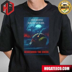 Avenge Our Fallen Helldivers Their Sacrifice Shall Not Be In Vain Remember The Creek T-Shirt