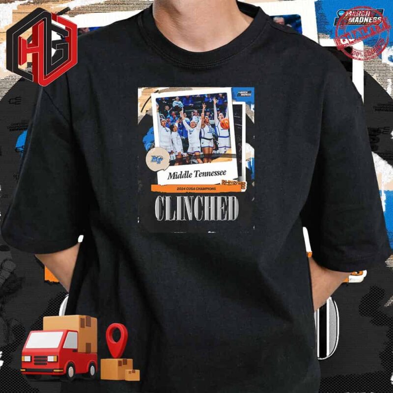 Back-to-Back Champs Middle Tennessee Blue Raiders Are Punching Their Ticket For The Second Year In A Row 2024 Cusa Champions NCAA March Madness T-Shirt