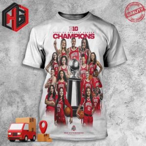 Big Ten 2023 2024 Regular Season Champions Is Ohio State Women’s Basketball 3D T-Shirt