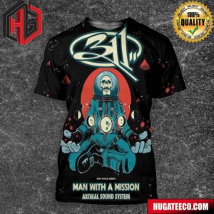 Cervantes Masterpiece Presents 311 Band With Special Guests Man With A Mission Artikal Sound System June 30 2024 Denver CO 3D T-Shirt