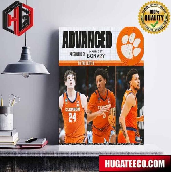 Clemson Tigers Men’s Basketball Advances To The Elite 8 NCAA March Madness Poster Canvas