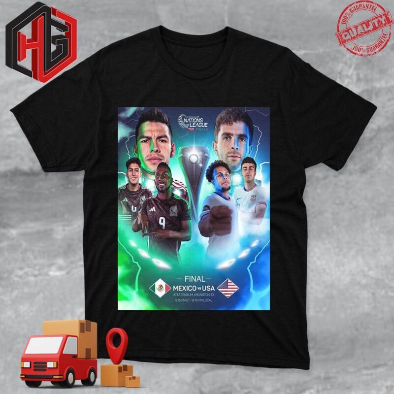 Concacaf Nations League Qatar Finals Mexico vs USA At AT And T Stadium Arlington TX T-Shirt