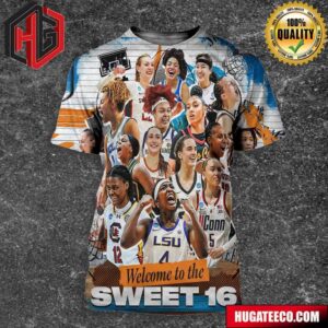 Congratulations To The Teams That Reached The Sweet 16 NCAA March Madness 3D T-Shirt