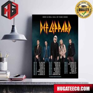 Def Leppard Rock And Roll Hall Of Fame Icons Performance Schedule Poster Canvas